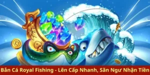 Hướng Dẫn Cách Chơi Bắn Cá Royal Fishing Tại V9Bet Cho Tân Binh 3 Hướng Dẫn Cách Chơi Bắn Cá Royal Fishing Tại V9Bet Cho Tân Binh